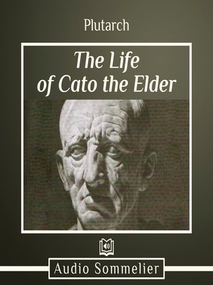 cover image of The Life of Cato the Elder